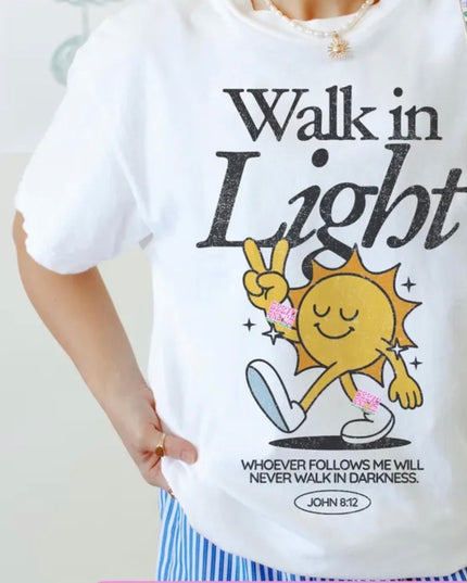 Walk in the light tee