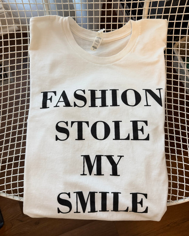 Fashion stole my smile tee
