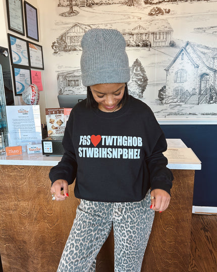 For God so loved sweatshirt
