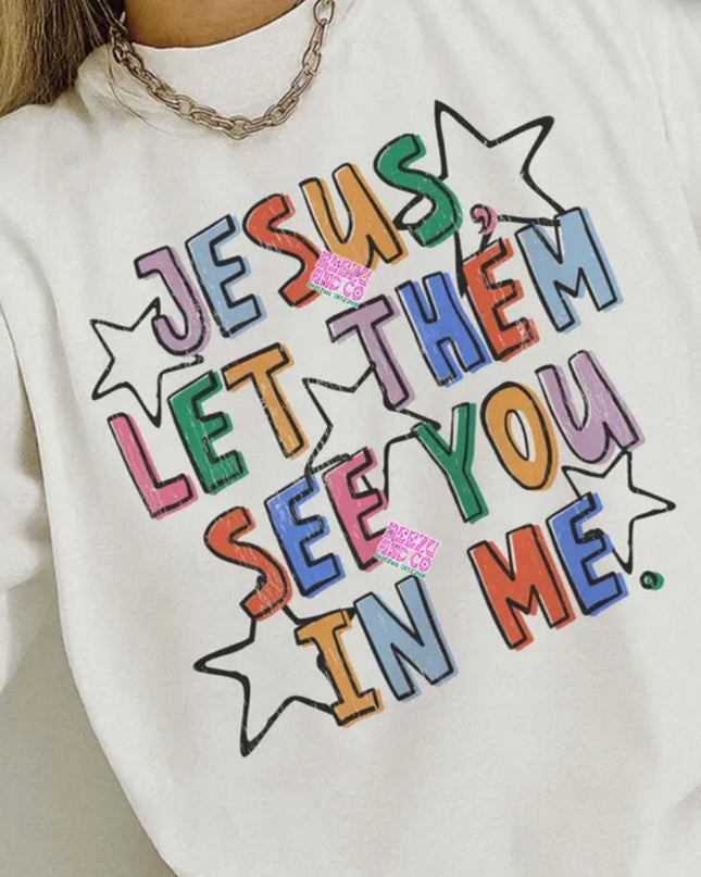 Let them see you tee