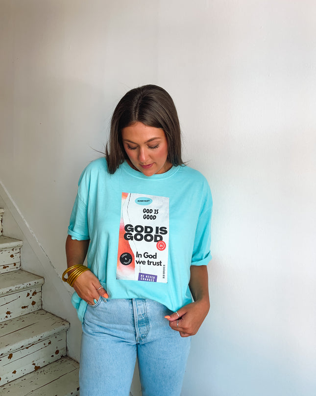 God Is Good tee