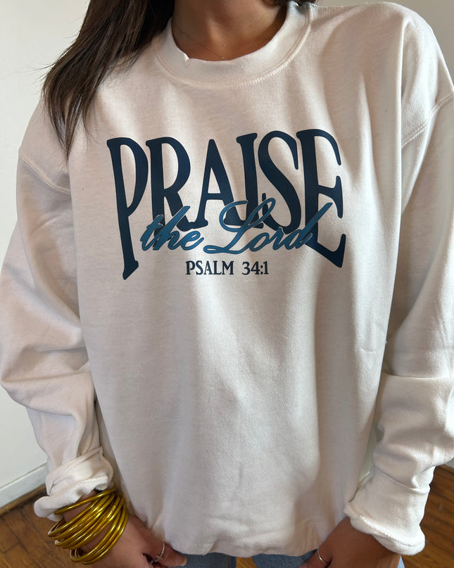 Praise sweatshirt