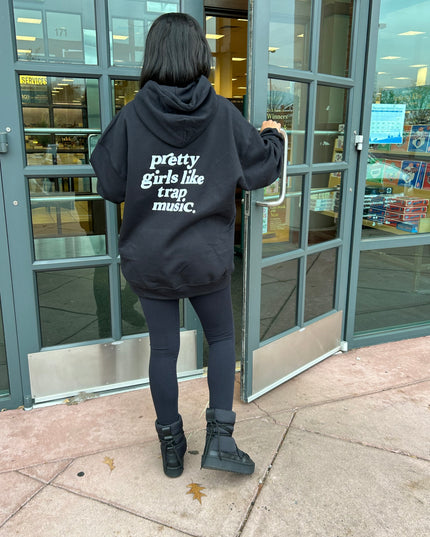 Pretty girls trap music hoodie